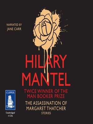 The Assassination of Margaret Thatcher - Audiobook